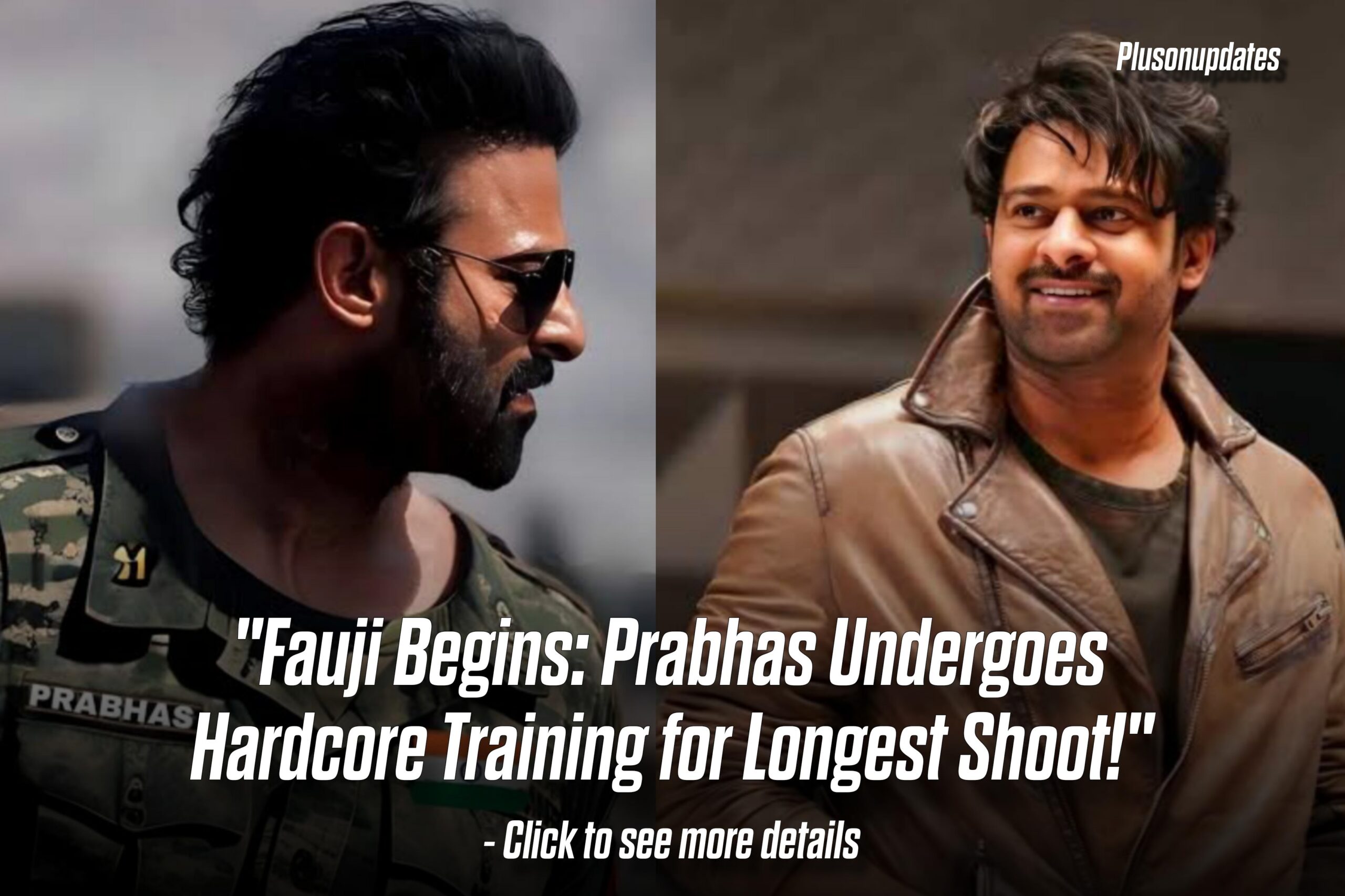 Prabhas Begins Longest Shooting Schedule for “Fauji” at Ramoji Film City – Here’s Everything You Need to Know