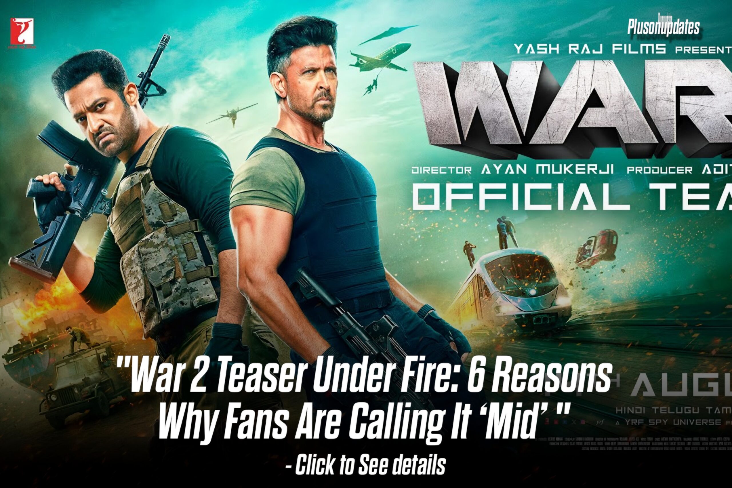 Hrithik Roshan and jr ntr “War 2” getting trolled by audience – see why?