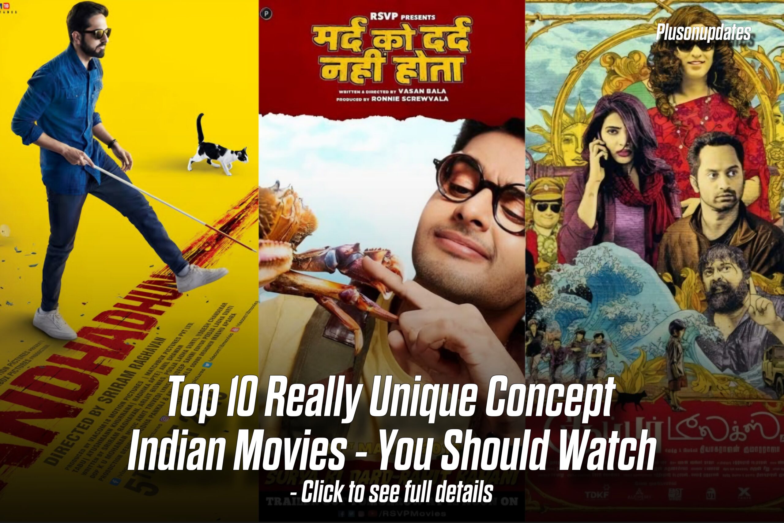 10 Indian Movies With the Most Unique Concepts You’ve Probably Never Seen – But Should